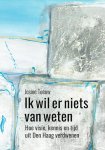 Josine Teeuw - (1) Ik Wil Er Niets Van Weten