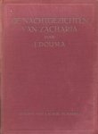 Douma, J. - Douma, J.-De nachtgezichten van Zacharia