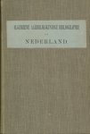 Meulen, R. van der (bewerkt door) e.a. - Algemeene Aardrijkskundige Bibliographie van Nederland.