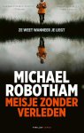 Michael Robotham - Meisje zonder verleden