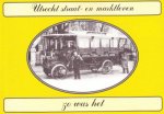 Bob Bliek - Utrecht straatleven en marktleven zo was het