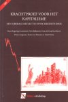 Engering, Frans (vz.) / Bolkestein, Frits e.a. - Krachtproef voor het kapitalisme. Een liberale reflecte op de kredietcrisis