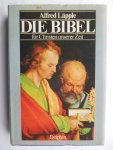 Läpple, Alfred - Die Bibel für Christen unserer Zeit Läpple, Alfred - Die Bibel für Christen unserer Zeit