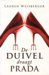 Weisberger, Lauren - De duivel draagt Prada