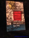 GILS, Gust; - DRIE PARTITUREN,