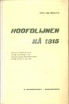 Bruyn, Joh. de - Hoofdlijnen na 1815