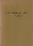 Keijzer, Nico - The Military Duty to Obey Keijzer, Nico - The Military Duty to Obey