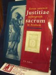 Aalbers, P.G. - Justitiae sacrum; Zeven eeuwen rechtspraak in Arnhem