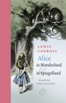 Lewis Carroll - Alice In Wonderland & In Spiegelland