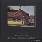 Jacobsen, Hans Henrik - A visit to Funen with Hans Christian Andersen