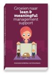 Annemarie de Martines-van Schoonhoven - Groeien naar lean & meaningful management support