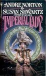 Norton, Andre & Schwartz, Susan - Imperial Lady