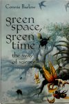 Connie Barlow 130687 - Green Space, Green Time