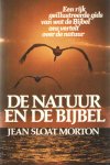 Morton, Jean Sloat - De natuur en de Bijbel