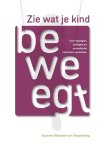 Suzanne Strijbosch-Van Snippenberg - Zie wat je kind beweegt