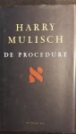 Mulisch, Harry - De procedure