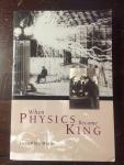 I.R. Morus - When Physics Became King