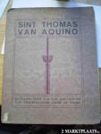 A.W.van Winckel, F. van Goethem eds, - Sint Thomas van Aquino. Bijdragen over zijn Tijd, zijn Leer en zijn verheerlijking door de kunst.'
