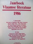 Div. - Jaarboek Vlaamse Literatuur 1986  (o.a. over Claus, Timmermans ,Gust Gils en De Coninck)