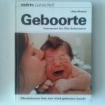 Ahrens, Uwe - Geboorte ; Meebeleven hoe een kind geboren wordt Ahrens, Uwe - Geboorte ; Meebeleven hoe een kind geboren wordt