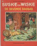 Vandersteen,Willy - Suske en Wiske 152 de bevende Baobab 1e druk Vandersteen,Willy - Suske en Wiske 152 de bevende Baobab 1e druk