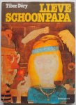 Dery Tibor, vert. en nawoord Sivirsky Antal - Lieve schoonpapa (Thema ouderdom eenzaamheid  kwalen liefde enz)
