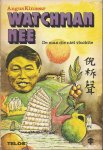 Kinnear, Angus - Watchman Nee. De man die niet vluchte