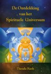 Narada Kush - De Ontdekking Van Het Spirituele Universum