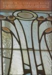 Minist re de la R gion wallone - Art, technique et science : la cr ation du vitrail de 1830   1930