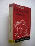 Morus / Froe, Prof.Dr.A., vert. en inleiding - Het rijk van Venus. Algemene geschiedenis van de menselijke sexualiteit