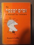 Royce A. Coffin - The negotiator: a manual for winners