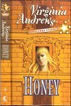 Andrews, Virginia .. Vertaling Parma van Loon .. Omslagillustraties van Lisa Falkenstern - Honey Stralende sterren Andrews, Virginia .. Vertaling Parma van Loon .. Omslagillustraties van Lisa Falkenstern - Honey Stralende sterren