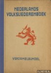 Lange, Daniël de & Kalff, dr. G. & Loosjes, mr. A. - Nederlands volksliederenboek verzamelbundel