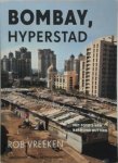 Rob Vreeken - Bombay, hyperstad