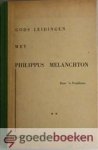 Predikant, Door n - Gods leidingen met Philippus Melanchton