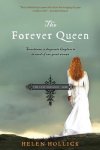 Helen Hollick - The Forever Queen