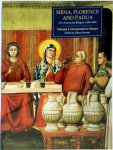 Ed. Norman - Siena, Florence, and Padua: Interpretative essays