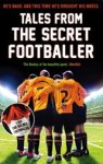Anon - Tales from the Secret Footballer