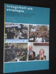 Hogewind ea, Prof S.M. - Integriteit als strategie, Uitkomsten van het integriteitsdebat