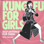 Simon Harrison - Kung Fu For Girls