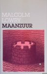 Lowry, Malcolm - Maanzuur