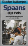Oosthoek - Elseviers taalkompas spaans op reis / druk 21