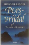 Hugo de Ridder - Persvrijdal - Een vlucht uit de emocratie