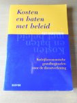 Verstegen, Piet - Kosten en baten met beleid. Bedrijfseconomische grondbeginselen voor de dienstverlening