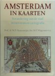 W. F. Prof. Dr. Heinemeijer, M. F. Drs. Wagenaar - Amsterdam in kaarten: Verandering van de stad in vier eeuwen cartografie