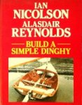 Nicholson, I. and Reynolds, A - Build a simple dinghy