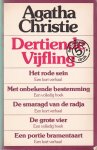 Christie, Agatha - Dertiende vijfling. Het rode sein. Met onbekende bestemming. De smaragd van de radja. De grote vier. Een portie bramentaart