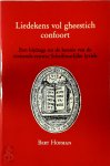 Bert Hofman - Liedekens vol gheestich confoort Een bijdrage tot de kennis van de zestiende-eeuwse schriftuurlijke lyriek
