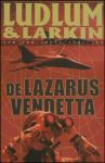 Ludlum  Larkin0 - De Lazarus Vendetta