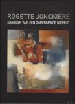 Brutin, Hugo. - Rogette Jonckiere, dagboek van een omringende wereld